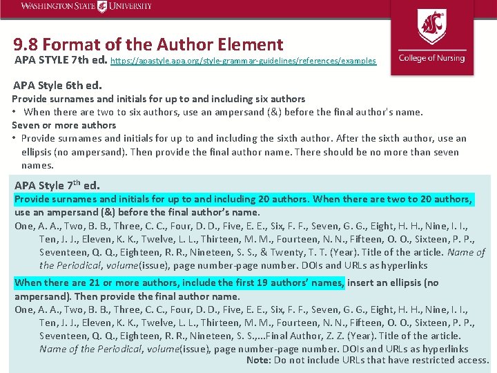 9. 8 Format of the Author Element APA STYLE 7 th ed. https: //apastyle.