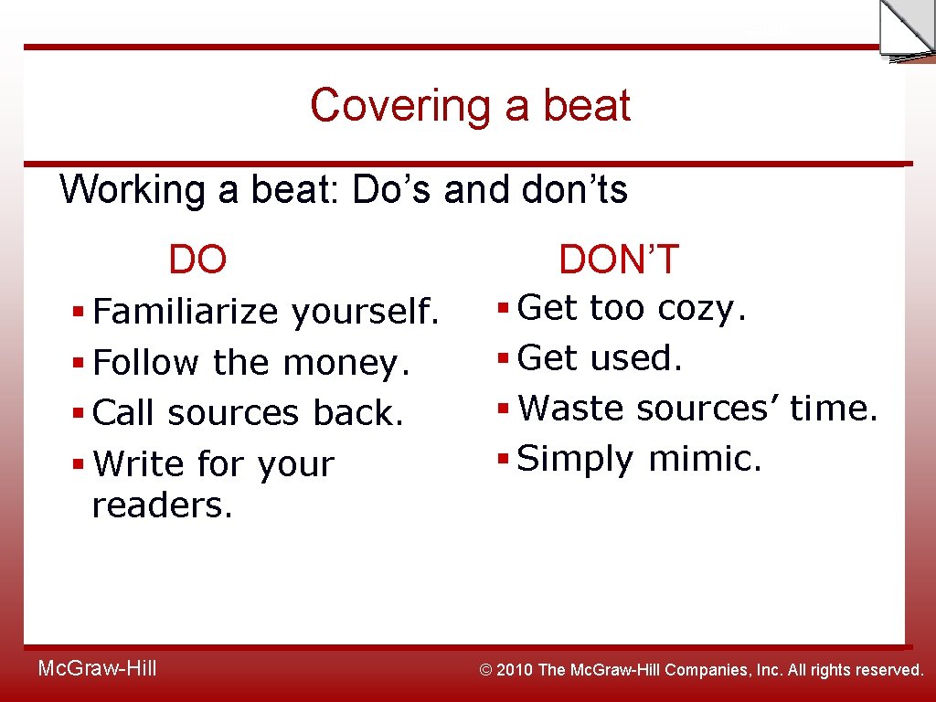 Slide Covering a beat Working a beat: Do’s and don’ts DO § Familiarize yourself.