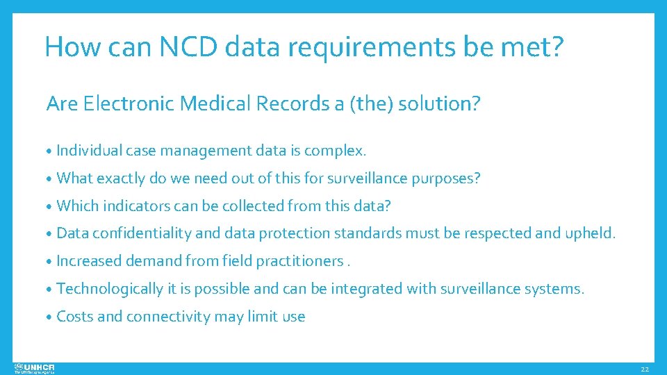 How can NCD data requirements be met? Are Electronic Medical Records a (the) solution?