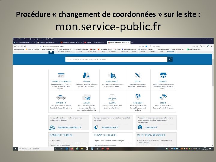 Procédure « changement de coordonnées » sur le site : mon. service-public. fr 