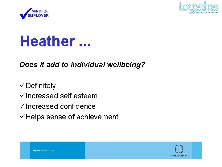 Heather. . . Does it add to individual wellbeing? üDefinitely üIncreased self esteem üIncreased