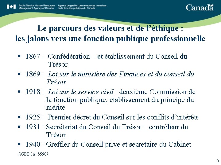 Le parcours des valeurs et de l’éthique : les jalons vers une fonction publique