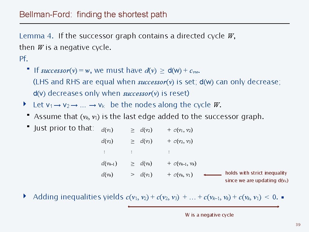 Bellman-Ford: finding the shortest path Lemma 4. If the successor graph contains a directed