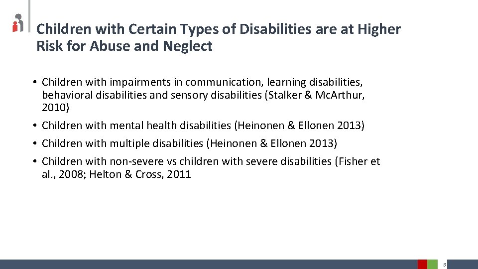 Are Children with Disabilities More Likely to Experience