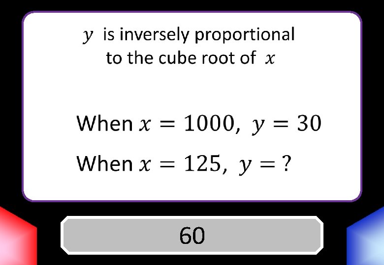 Answer 60 