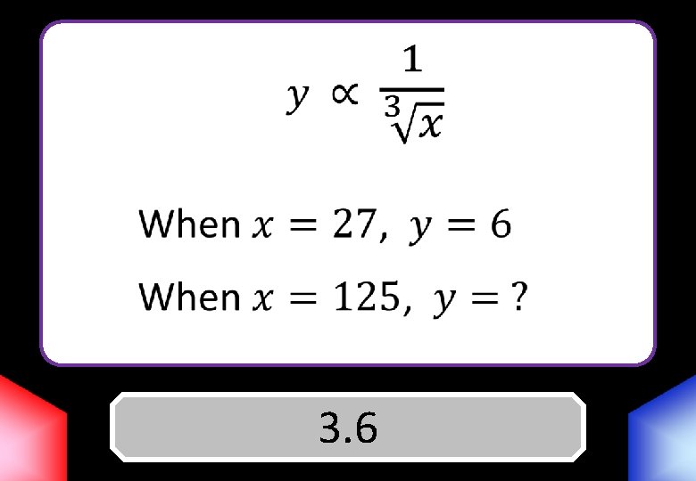 Answer 3. 6 