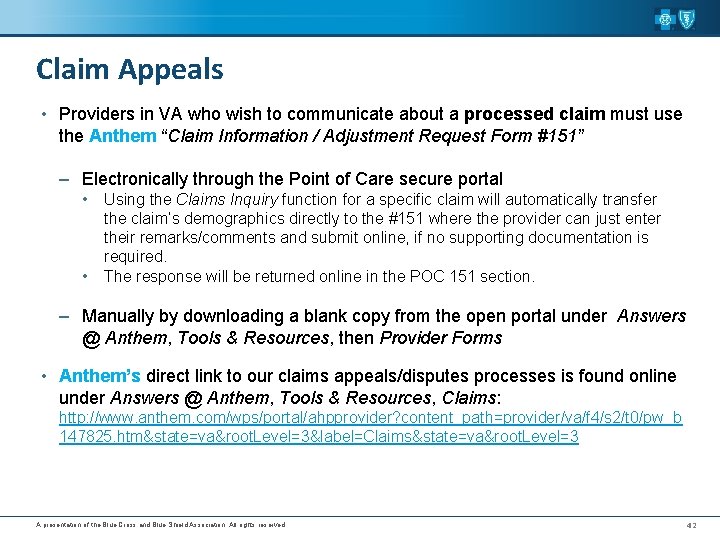 Claim Appeals • Providers in VA who wish to communicate about a processed claim
