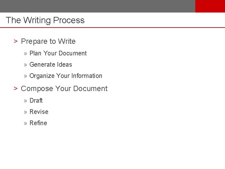 The Writing Process > Prepare to Write » Plan Your Document » Generate Ideas