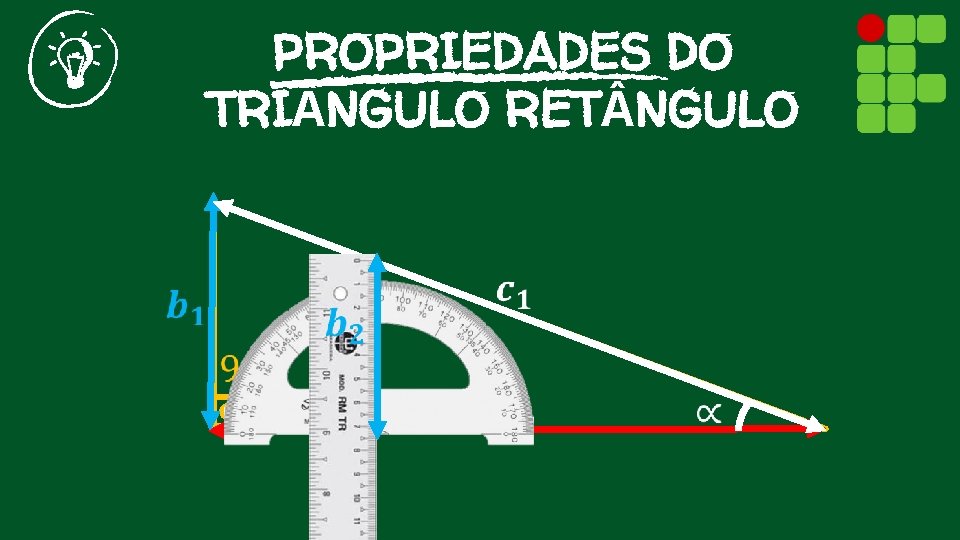 PROPRIEDADES DO TRI NGULO RET NGULO 