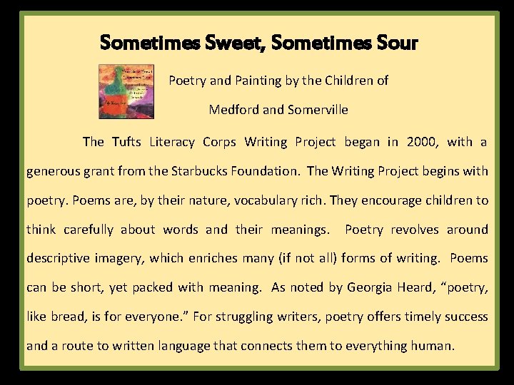 Sometimes Sweet, Sometimes Sour Poetry and Painting by the Children of Medford and Somerville