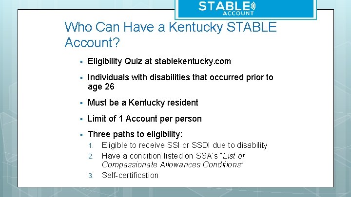 Who Can Have a Kentucky STABLE Account? § Eligibility Quiz at stablekentucky. com §