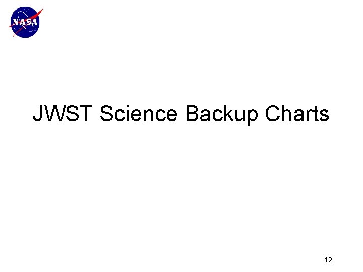 JWST Science Backup Charts 12 