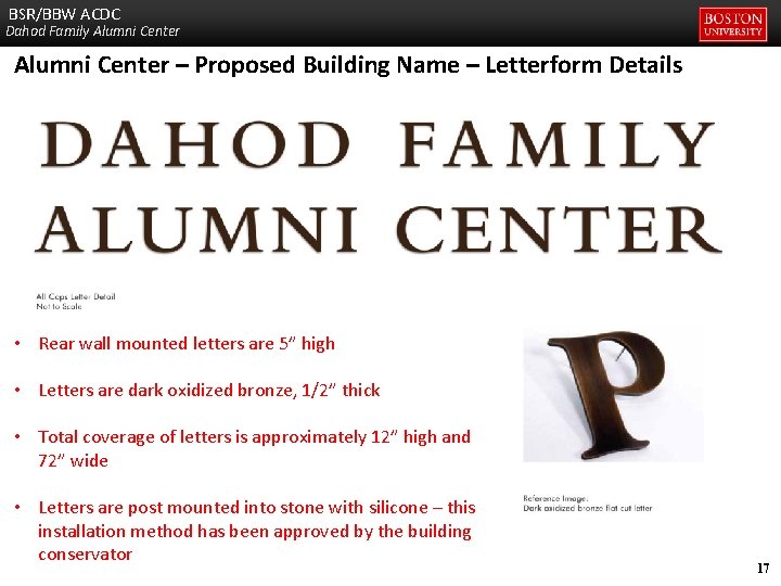 BSR/BBW ACDC Dahod Family Alumni Center – Proposed Building Name – Letterform Details •