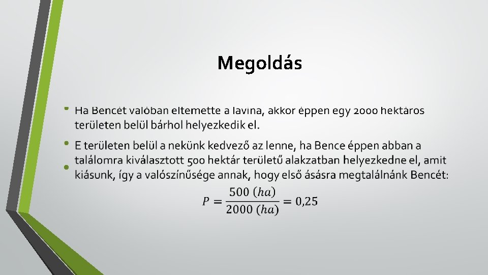 Megoldás • 