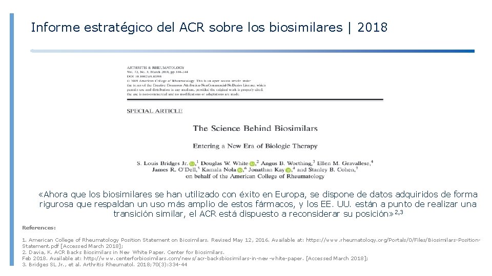 Informe estratégico del ACR sobre los biosimilares | 2018 «Ahora que los biosimilares se