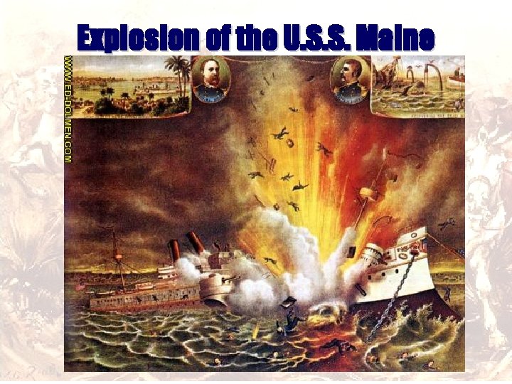 Explosion of the U. S. S. Maine 