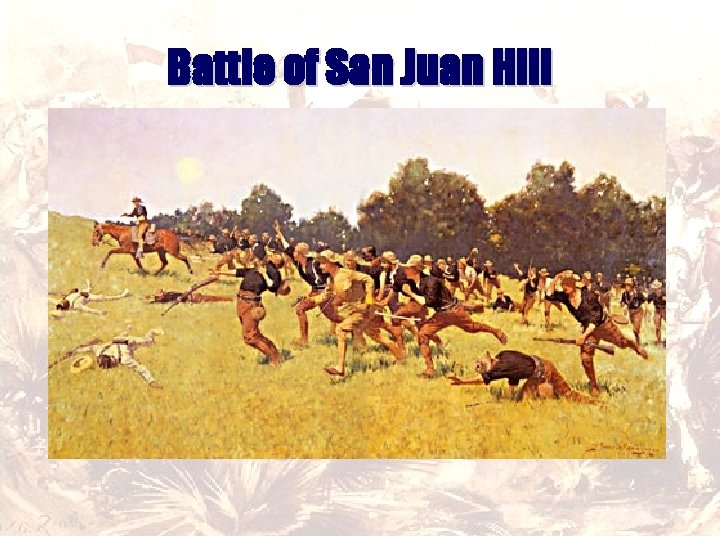 Battle of San Juan Hill 