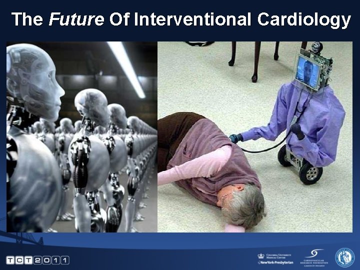 The Future Of Interventional Cardiology 