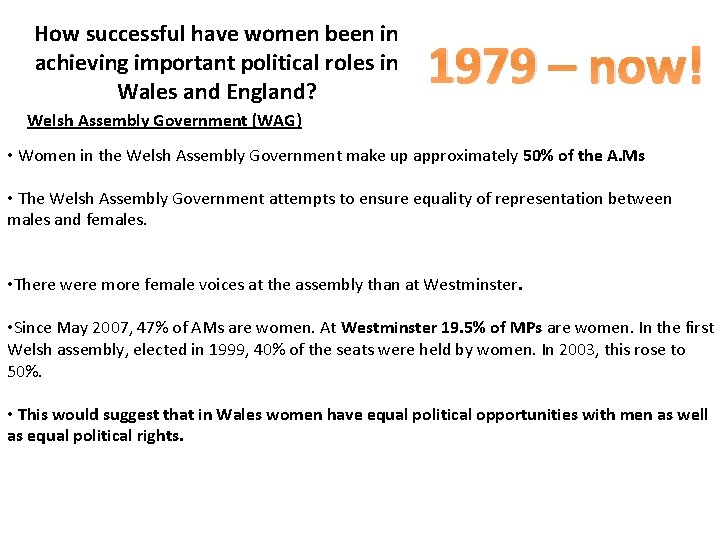 How successful have women been in achieving important political roles in Wales and England?
