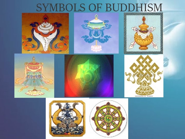 SYMBOLS OF BUDDHISM 