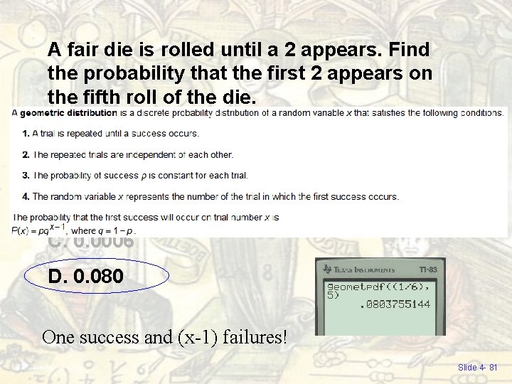 A fair die is rolled until a 2 appears. Find the probability that the A fair die is rolled until a 2 appears. Find the probability that the
