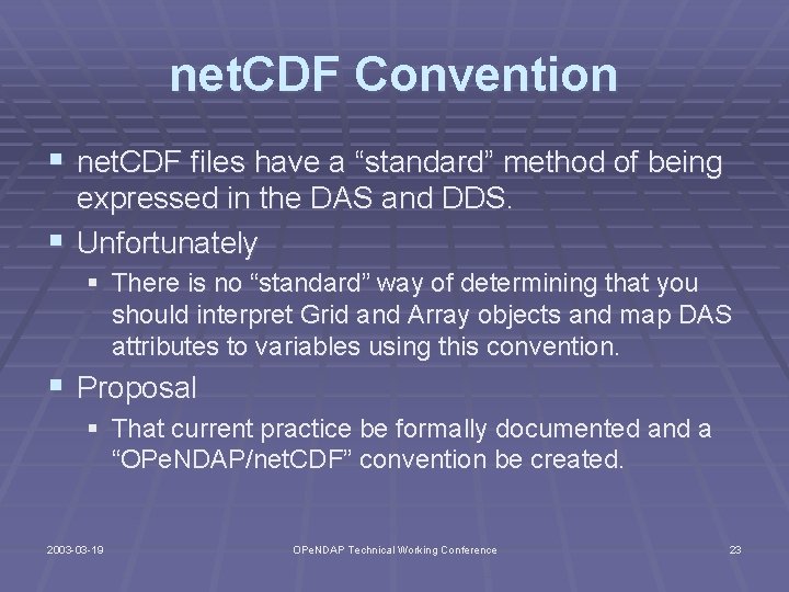 net. CDF Convention § net. CDF files have a “standard” method of being expressed