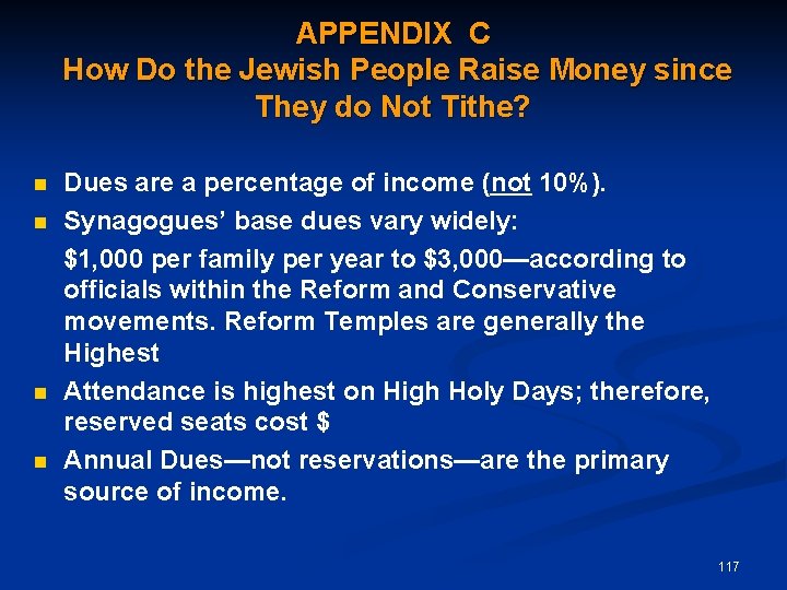 APPENDIX C How Do the Jewish People Raise Money since They do Not Tithe?