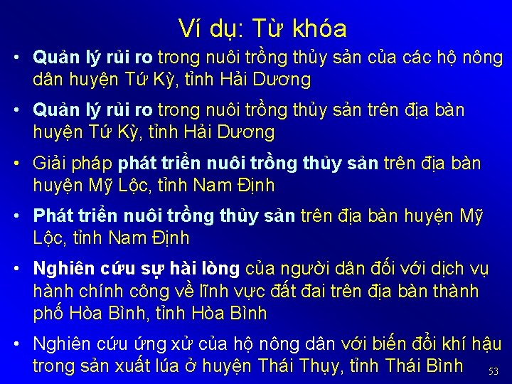 Ví dụ: Từ khóa • Quản lý rủi ro trong nuôi trồng thủy sản