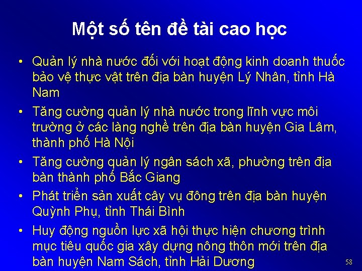 Một số tên đề tài cao học • Quản lý nhà nước đối với