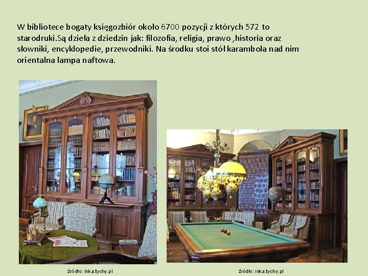 W bibliotece bogaty księgozbiór około 6700 pozycji z których 572 to starodruki. Są dzieła
