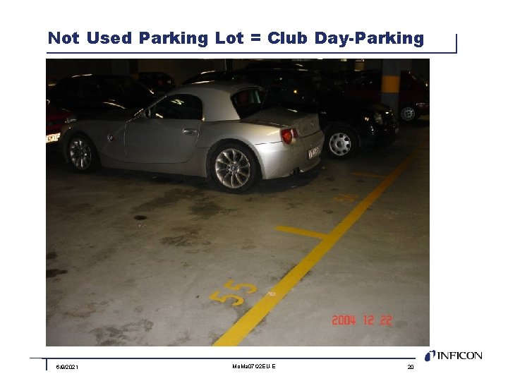 Not Used Parking Lot = Club Day-Parking 6/9/2021 Mo. Ma 07 Q 2 EU-E