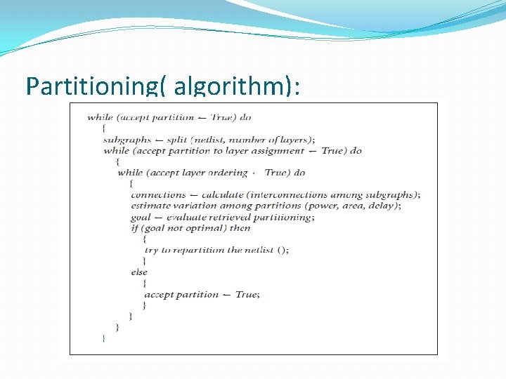 Partitioning( algorithm): 