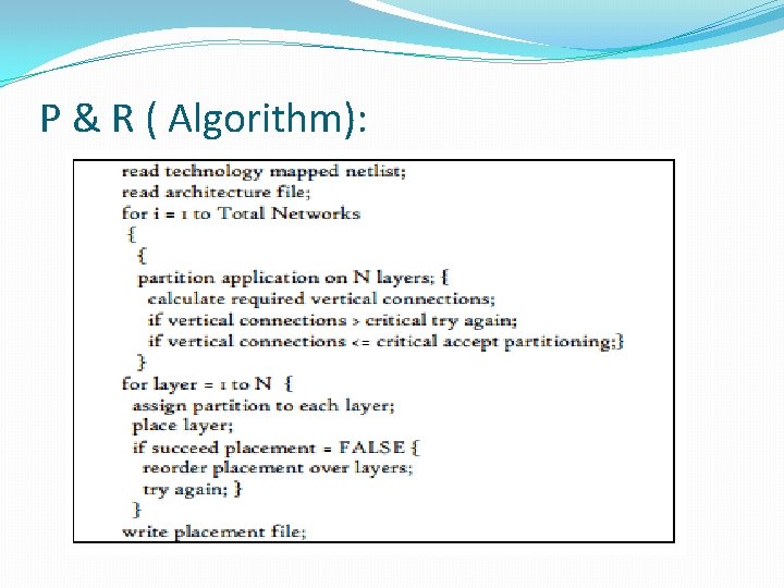 P & R ( Algorithm): 