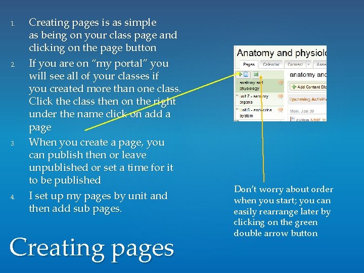 1. 2. 3. 4. Creating pages is as simple as being on your class 1. 2. 3. 4. Creating pages is as simple as being on your class