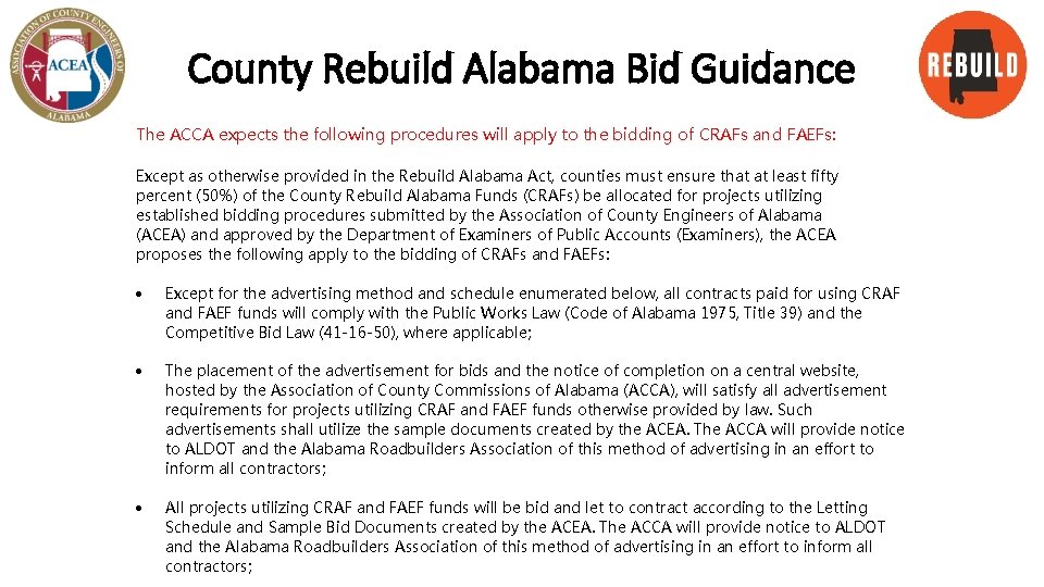 County Rebuild Alabama Bid Guidance The ACCA expects the following procedures will apply to