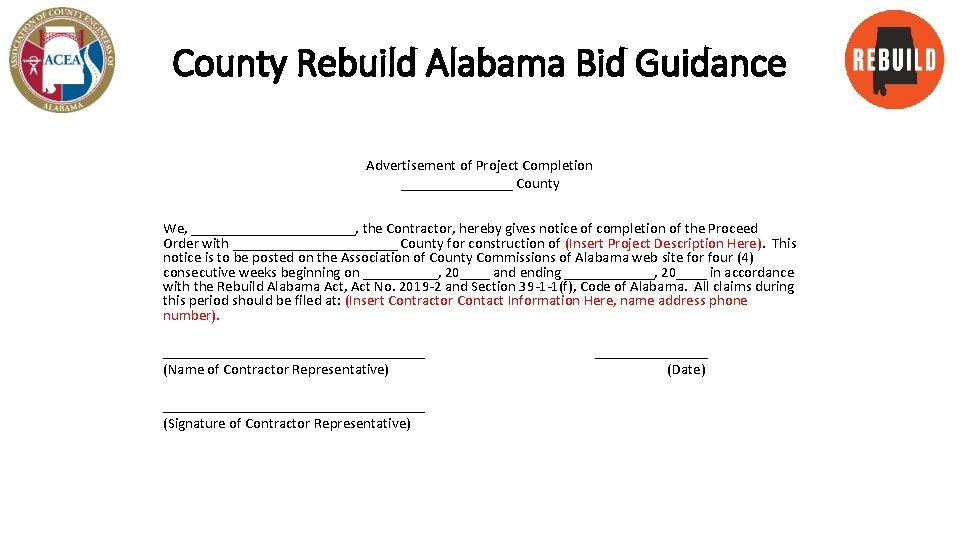 County Rebuild Alabama Bid Guidance Advertisement of Project Completion ________ County We, ___________, the