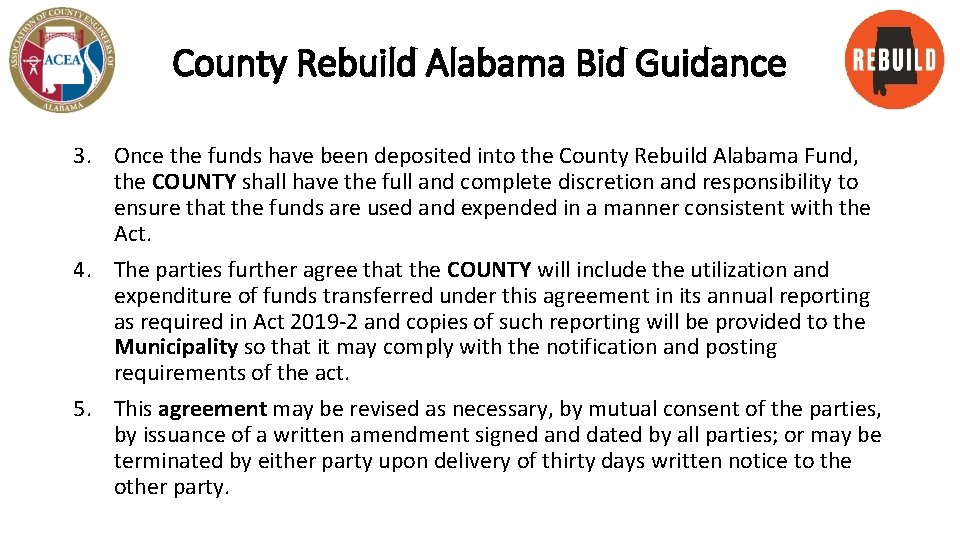 County Rebuild Alabama Bid Guidance 3. Once the funds have been deposited into the