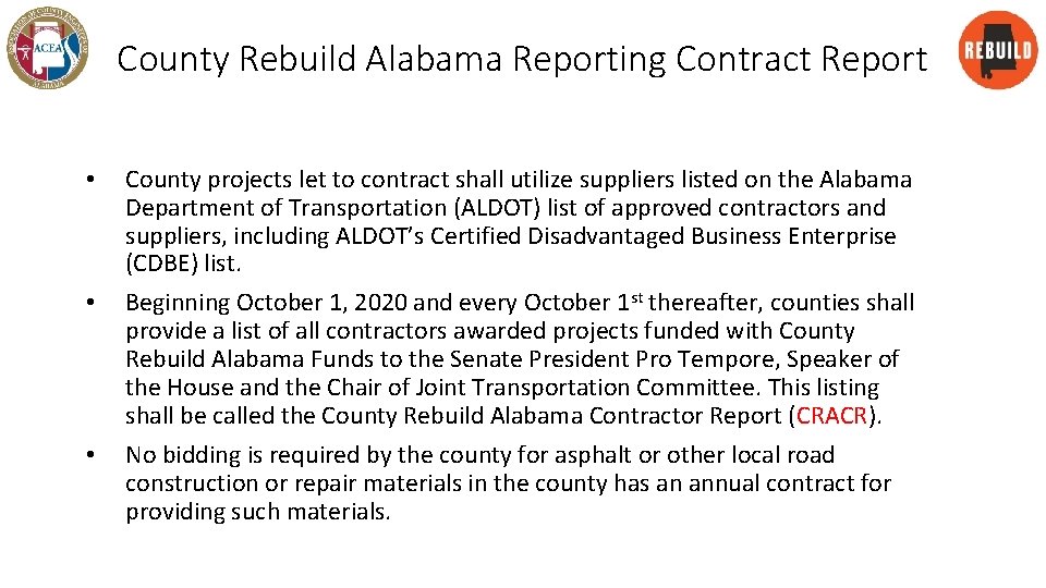 County Rebuild Alabama Reporting Contract Report • • • County projects let to contract