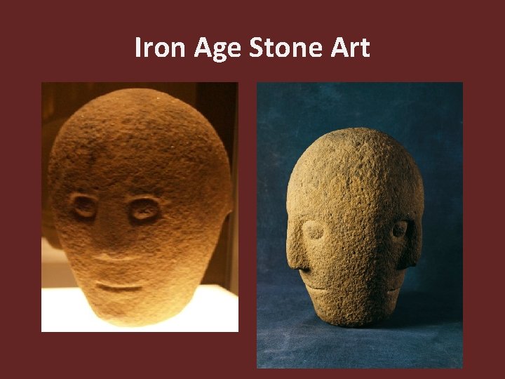 Iron Age Stone Art 