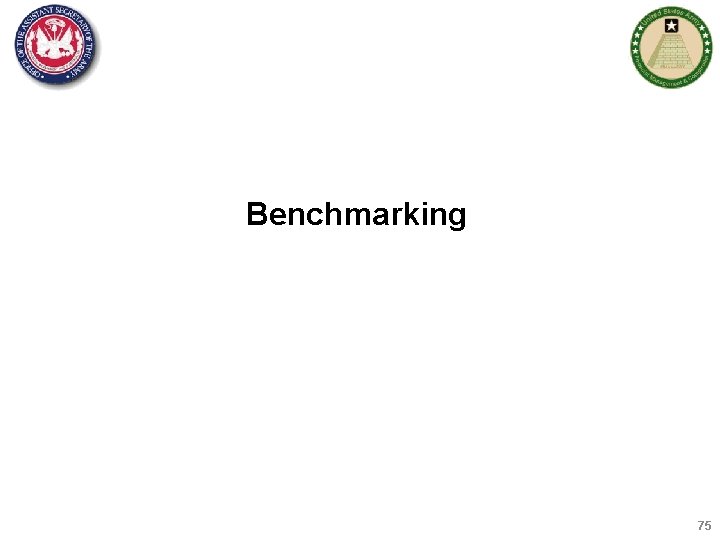 Benchmarking 75 