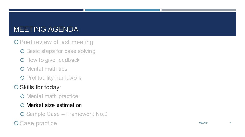 MEETING AGENDA Brief review of last meeting Basic steps for case solving How to