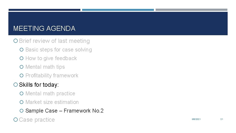 MEETING AGENDA Brief review of last meeting Basic steps for case solving How to