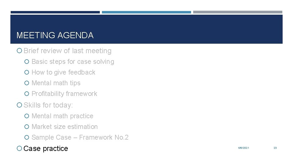 MEETING AGENDA Brief review of last meeting Basic steps for case solving How to