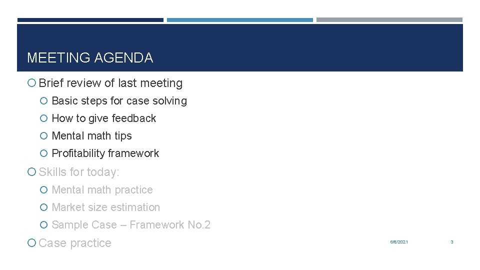 MEETING AGENDA Brief review of last meeting Basic steps for case solving How to