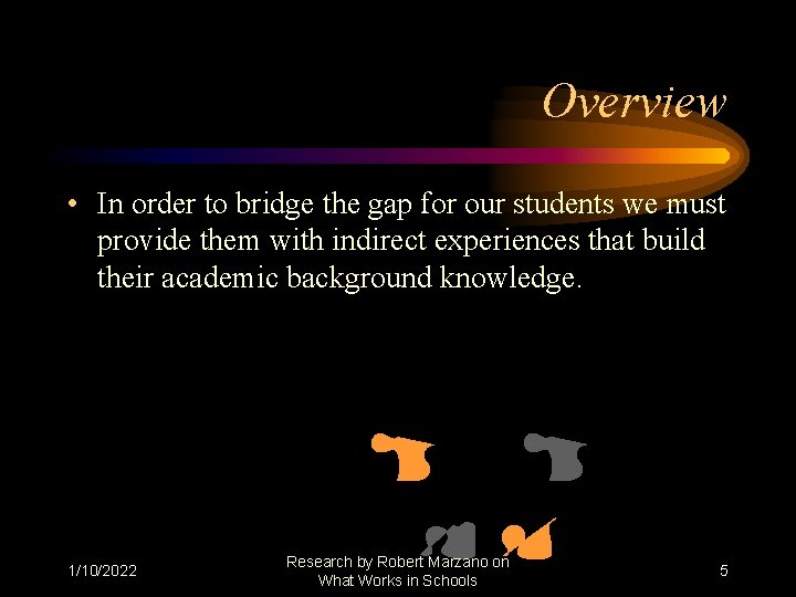 Overview • In order to bridge the gap for our students we must provide