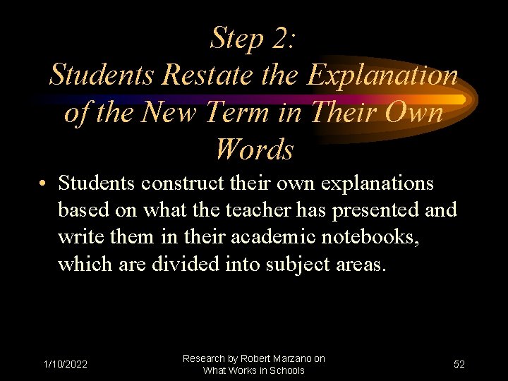 Step 2: Students Restate the Explanation of the New Term in Their Own Words