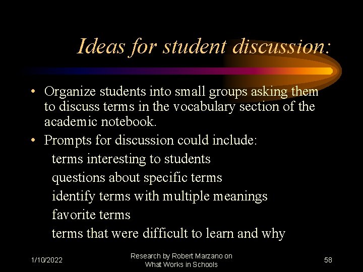 Ideas for student discussion: • Organize students into small groups asking them to discuss