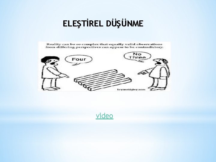 ELEŞTİREL DÜŞÜNME video 