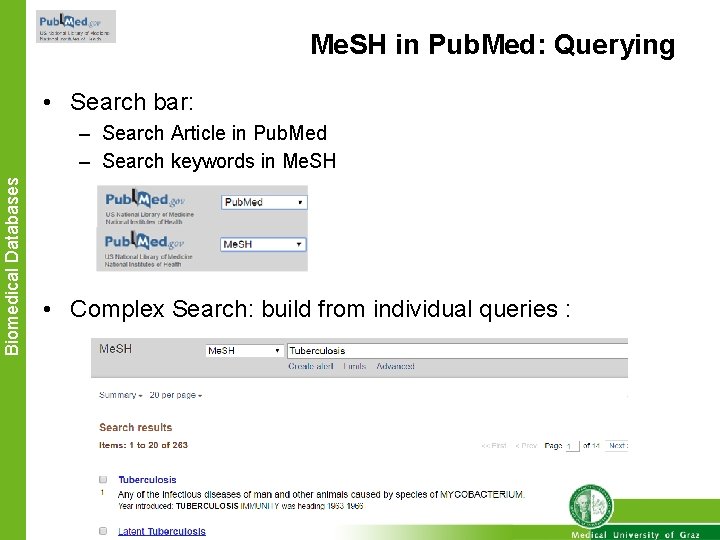 Me. SH in Pub. Med: Querying • Search bar: Biomedical Databases – Search Article