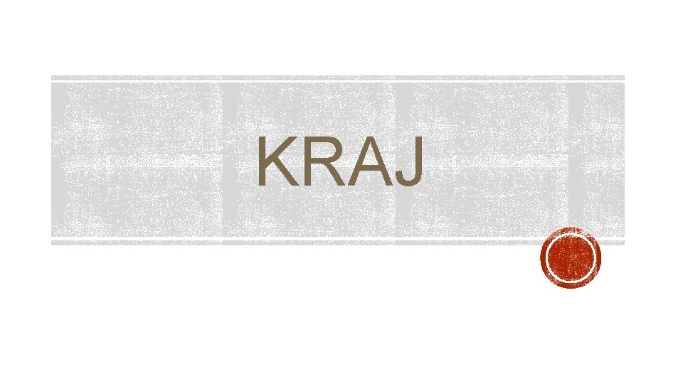 KRAJ 